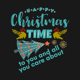 Xmas Gifts - Happy Christmas Time T-Shirt