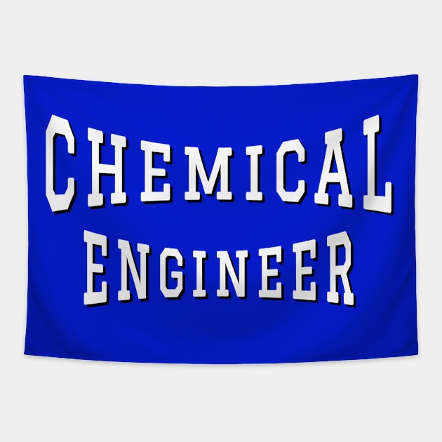 Chemical Engineer in White Color Text Tapestry by The Black Panther