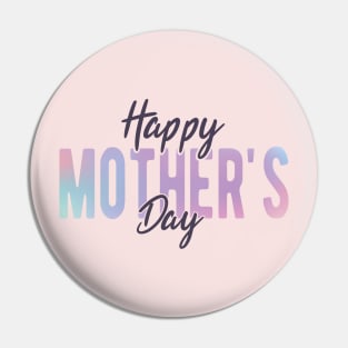 Mothers Day 2021 Pin