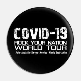 Covid-19 world tour Pin