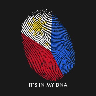 THE PHILIPPINES ARE IN MY DNA T-Shirt