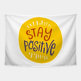 Stay Positive Tapestry