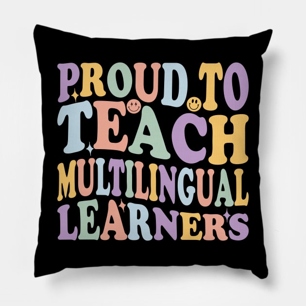 favorite spanish teacher Proud To Teach Multilingual Learners retro style design Pillow by greatnessprint