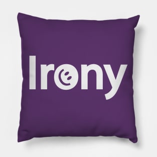 Irony being ironic artistic design Pillow