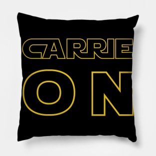 Carrie On Pillow