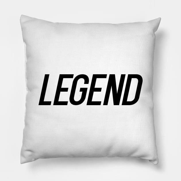 Legend Pillow by NotoriousMedia
