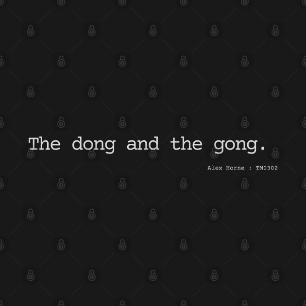 The dong and the gong. by Bad.Idea.Tuesdays