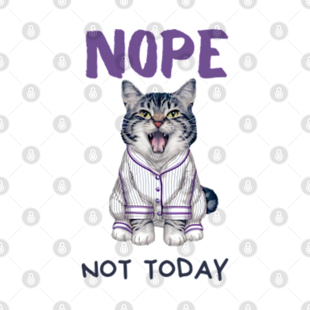 Sleepy Cat in Pajamas Nope Not Today by StyleTops