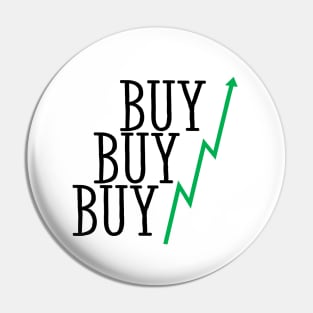 Buy Buy Buy Pin