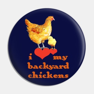 Backyard Chickens Pin