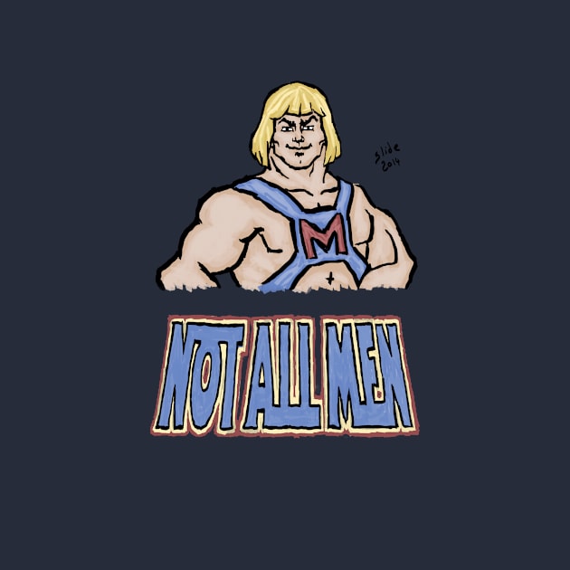 MRA He-Man: Not All Men! by SlideRulesYou