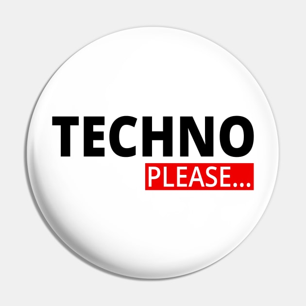 TECHNO PLEACE - Music EDM Pin by shirts.for.passions