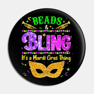 Beads Bling Its A Mardi Gras Thing Pin