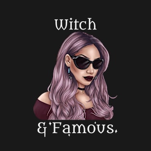 Witch and Famous T-Shirt