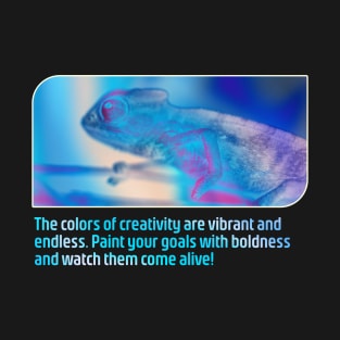 Creativity that motivates T-Shirt