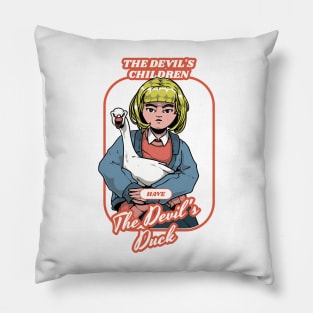 The Devil's Children Have The Devil's Duck! Pillow