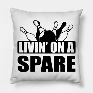 Bowling - Livin' on a spare Pillow