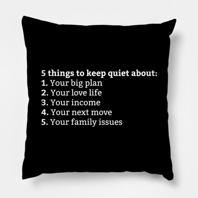 5 things to keep quiet about Pillow by TPT98