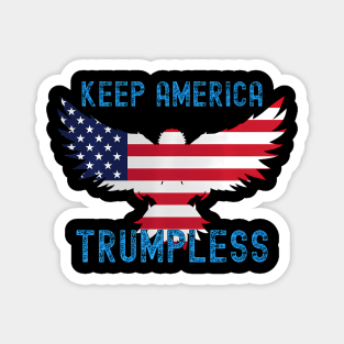 Keep America Trumpless ny -Trump Magnet