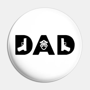 policeman dad - fathers day Pin