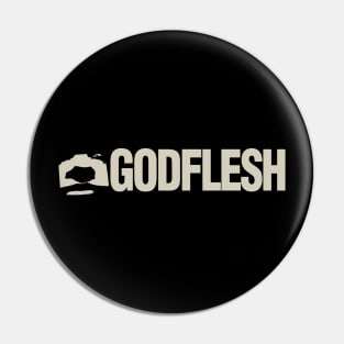 GODFLESH logo Pin