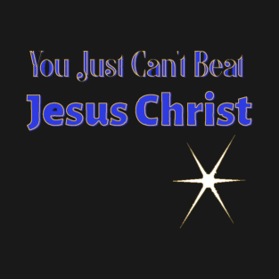 Jesus Christ Christian Tees, Mugs & More T-Shirt