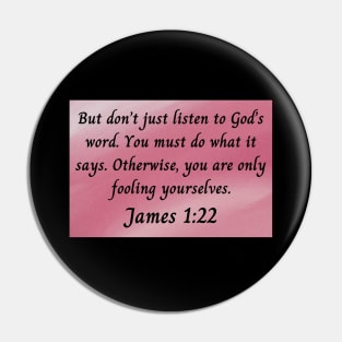 Bible Verse James 1:22 Pin