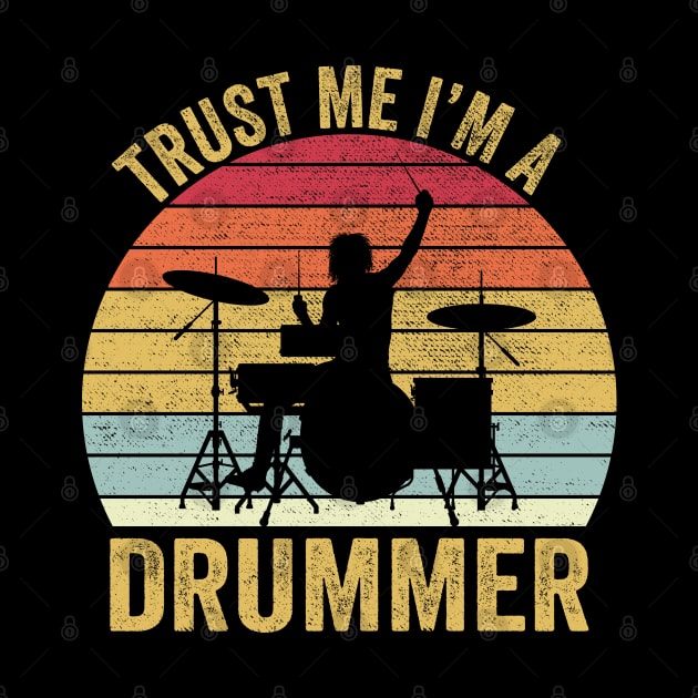 Trust Me I'm A Drummer Funny Drummer by DragonTees