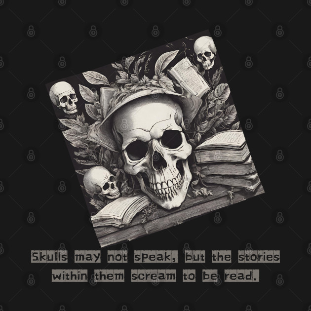 Skull Inspirational Quote by Inspire Me 