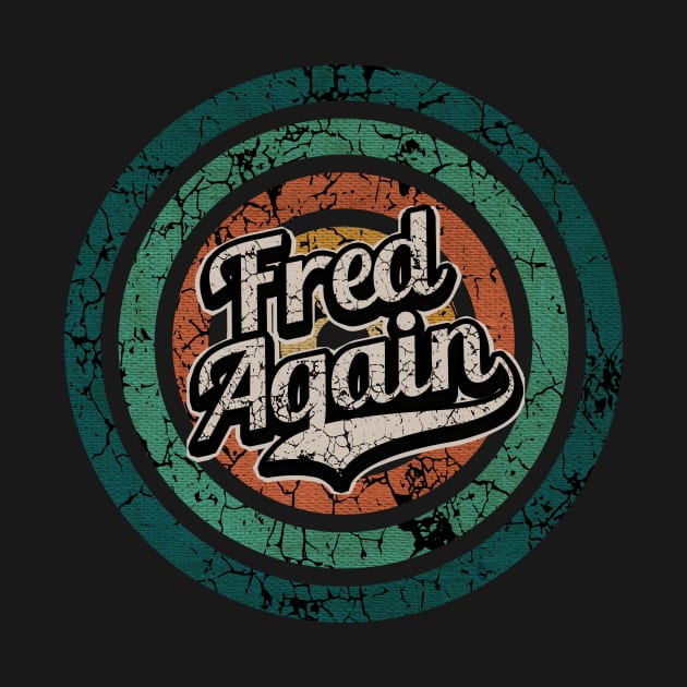 Fred Again // Retro Circle Crack Vintage by People Mask