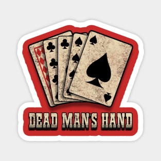 Aces and Eights. The Dead Man's Hand. Magnet