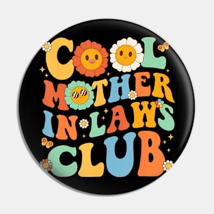 Cool Mother In Laws Club Groovy Mother'S Day Floral Pin