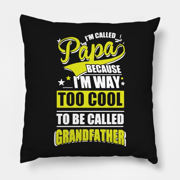 I’m Called Papa Pillow by babettenoella