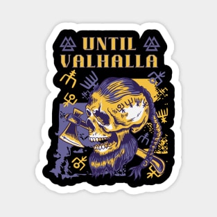 Until Valhalla Magnet