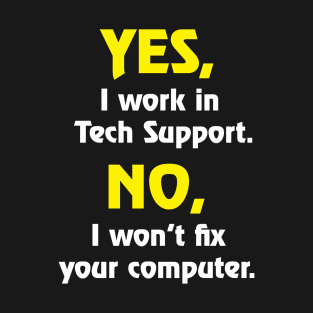 Tech Support T-Shirt