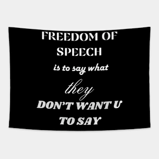 Inspirational Quote, Freedom of Speech,  Motivational, Tapestry