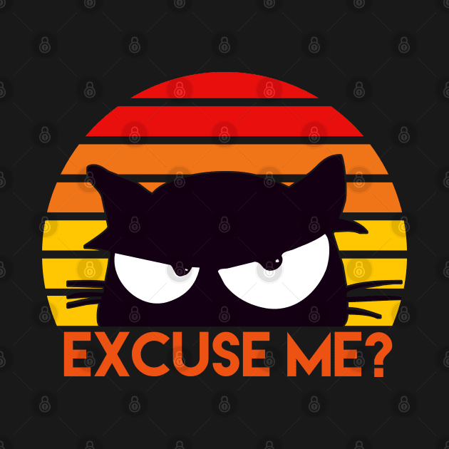 Excuse Me? Funny Retro Vintage Sunset Cat Lovers by Grove Designs