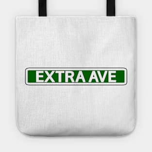 Extra Ave Street Sign Tote