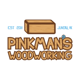 Pinkman's Woodworking T-Shirt