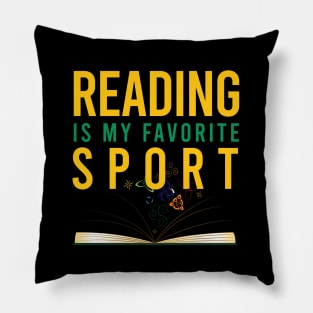 Reading is my favorite sport Pillow