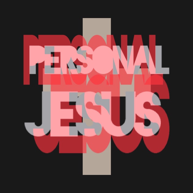 Personal Jesus by bobdijkers