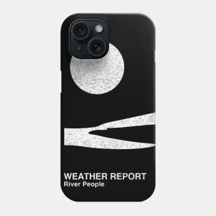 Weather Report / Minimalist Graphic Artwork Fan Design Phone Case