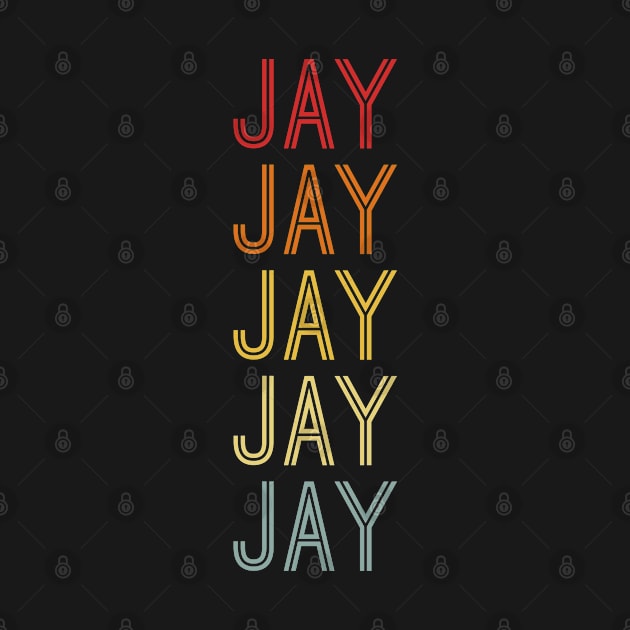 Jay Name Vintage Retro Gift Named Jay by CoolDesignsDz