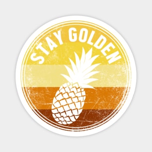 Vintage Pineapple | Stay Golden Magnet