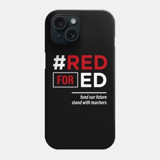 Red for Ed Phone Case