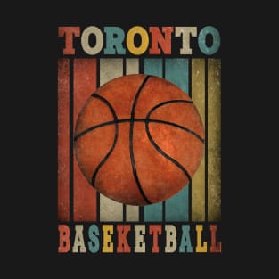 Aesthetic Proud Toronto Name Basketball Birthday Vintage Teams T-Shirt