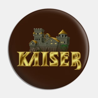 Kaiser Pin