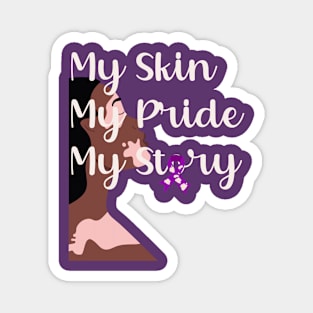 Black Woman with Vitiligo My Skin My Pride My Story Vitiligo Awareness and Acceptance Magnet