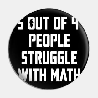 5 Out Of 4 People Struggle With Math Pin