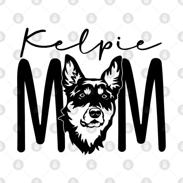 Australian Kelpie Shirt - Kelpie Mom - Dog Mom TShirt - Blue, Black Tan, Cream, Chocolate - Herding Dog - Unisex Graphic Tee by bob2ben